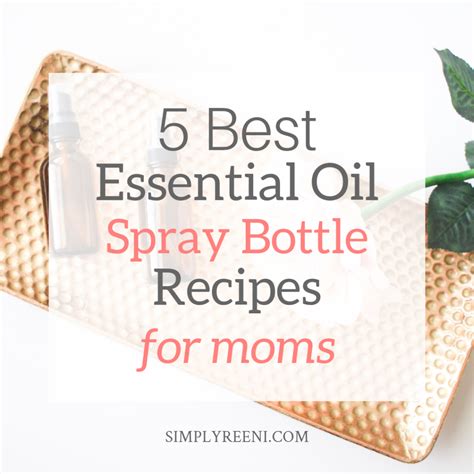 Top Diy Essential Oil Body Spray Recipes Simply Reeni