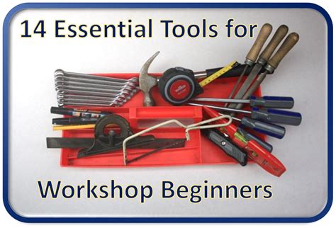 14 Essential Tools For Workshop Beginners Handmade Extreme