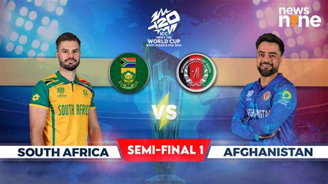 SA vs AFG Semi Final Live Score Online, T20 World Cup 2024 Afghanistan ...