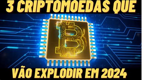 3 CRIPTOMOEDAS QUE VÃO EXPODIR EM VALORIZAÇÃO EM 2024 DREX