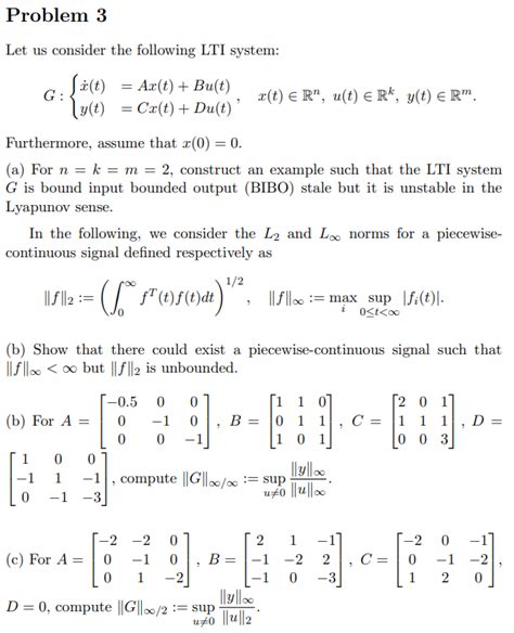 Problem 3 Let Us Consider The Following LTI Chegg