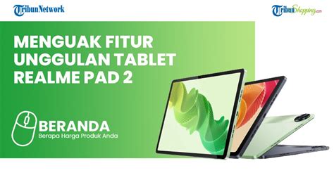 Detail Tablet REALME PAD 2 Yang Diklaim Performanya Sat Set Dan Mulus