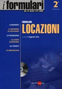 Formulario Locazioni Con CD ROM A Cirla Libro Il Sole 24 Ore