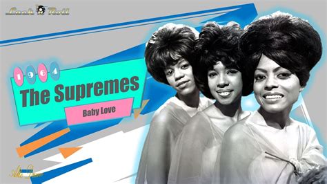 The Supremes Baby Love Youtube