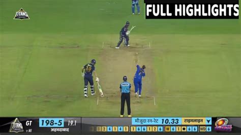 Gt Vs Mi Match Highlightsipl Today Match Highlightsyesterday Match