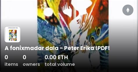 A Fonixmadar Dala Peter Erika PDF Collection OpenSea