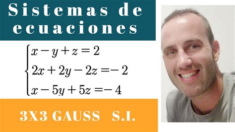 Como Resolver Sistemas M Todo Gauss Incompatible Youtube