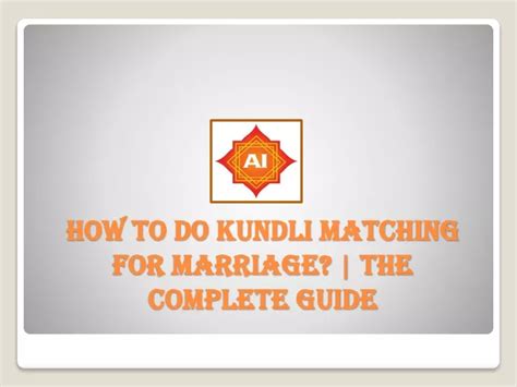 Ppt How To Do Kundli Matching For Marriage The Complete Guide