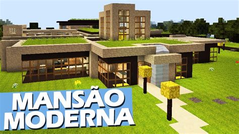 Mansão Moderna No Minecraft Youtube