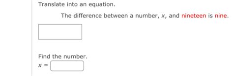 Solved Translate Into An Equation The Difference Between A Number X