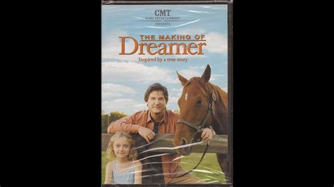 Opening To The Making Of Dreamer Inspired By A True Story 2006 Dvd Youtube