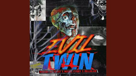 Evil Twin Youtube