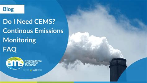 Continuous Emissions Monitoring System CEMS FAQ EMS