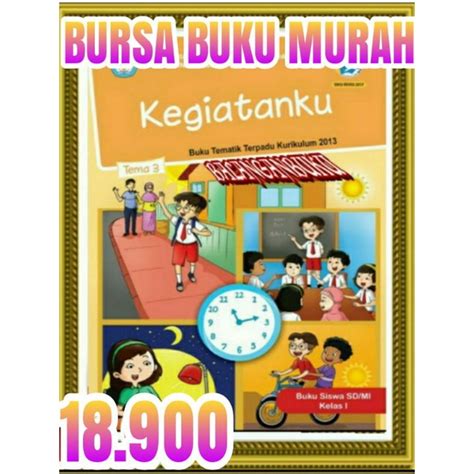 Jual Buku Tematik Sd Kelas Tema Kegiatanku K Revisi Terbaru