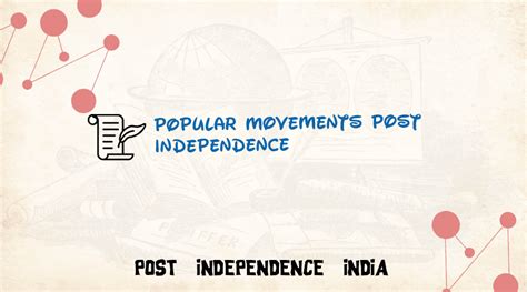 Popular Movements Post Independence Civil Services Preparation Online