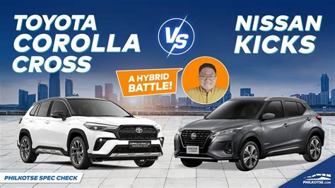 HYBRID BATTLE Nissan Kicks Vs Toyota Corolla Cross Philkotse Spec Check