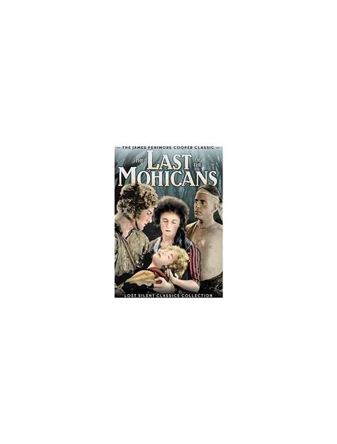 The Last Of The Mohicans 1920 On Dvd Loving The Classics