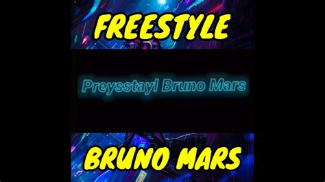 Freestyle Bruno Mars Shorts Youtube