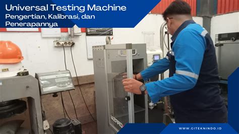 Kalibrasi Pada Alat Universal Testing Machine Utm