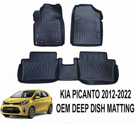 Kia Picanto 2012 To 2022 OEM TPE Deep Dish Matting On Carousell