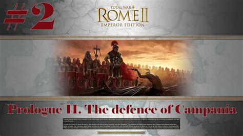 Total War Rome Prologue The Samnite Wars The Defence Of Campania