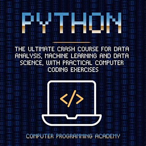 Python For Beginners A Smarter Way To Learn Python In 5 Days And