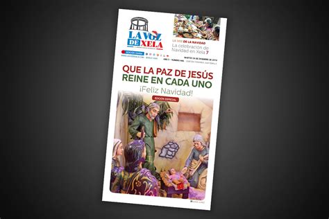 Lee el periódico digital del martes 24 de diciembre 446 La Voz de Xela