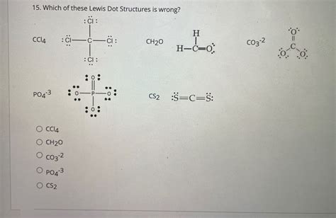 Answered 15 Which Of These Lewis Dot Structures Bartleby