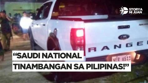 Saudi National Tinambangan Sa Pilipinas Patay Youtube