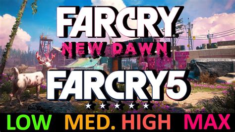 Far Cry New Dawn Far Cry Gtx Ti I Low Vs Medium