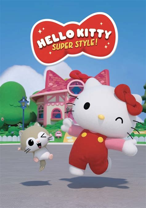 Hello Kitty: Super Style! Season 1 - episodes streaming online