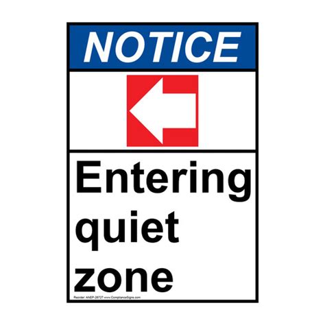 Vertical Entering Quiet Zone Sign ANSI Notice Information