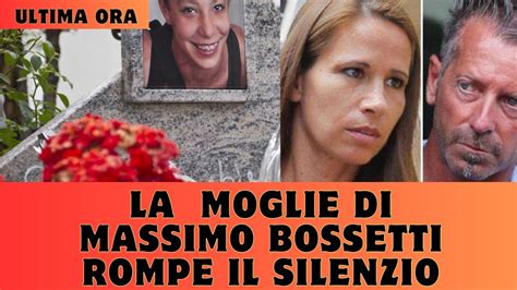 La Moglie Di Massimo Bossetti Rompe Il Selenzio Youtube