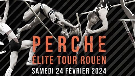 Perche Elite Tour Rouen 2024 CA Athlétisme Lisieux