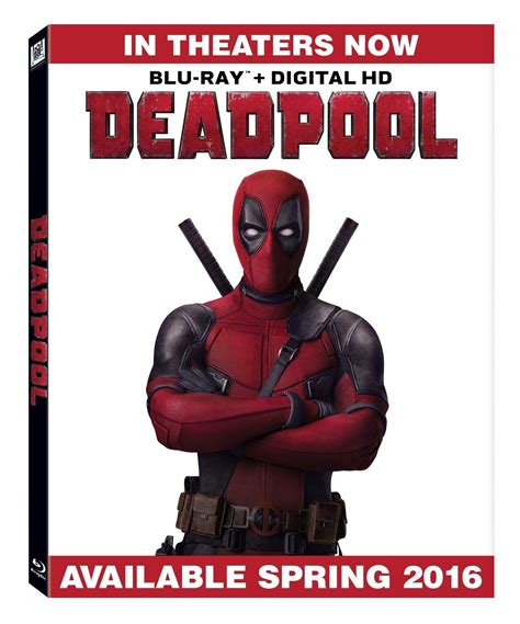 Deadpool Is Coming To Blu Ray And Dvd This Spring Pre Order Available Now