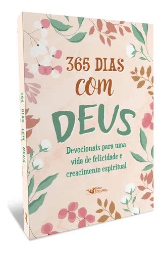 365 Dias Com Deus Pdf Grátis - 365 Dias Com Deus | Frete grátis