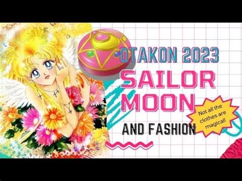 Sailor Moon Fashion Not All The Clothes Are Magical Panel At Otakon