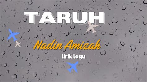 Taruh Nadin Amizah Lirik Youtube