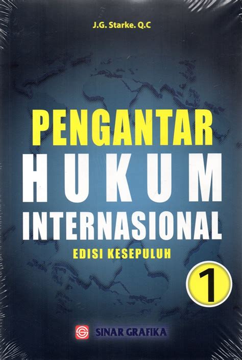 Jual Buku Pengantar Hukum Internasional Edisi Kesepuluh Karya J G