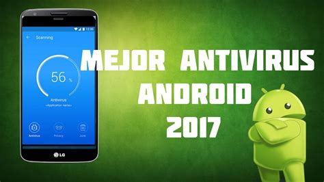 Cual Es El Mejor Antivirus Gratis Para Mi Celular Android Consejos