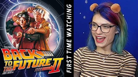 Back To The Future Part Ii Reaction Youtube