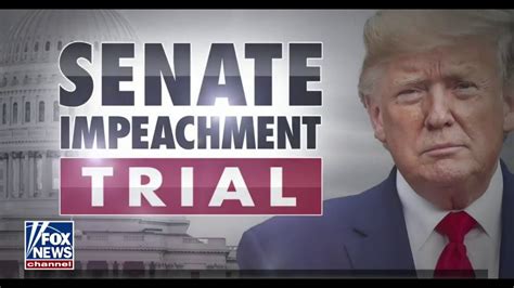 Fox News Special Coverage Senate Impeachment Trial Youtube