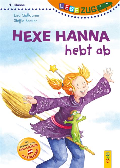 LESEZUG 1 Klasse Hexe Hanna Hebt Ab Kinderbuch Und Jugendbuchverlag G G