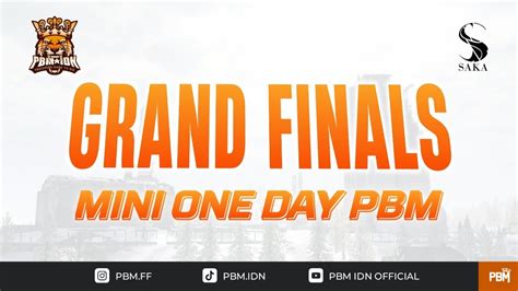 LIVE GRAND FINALS MINI ONE DAY PBM FREE FIRE Freefire Feskynet