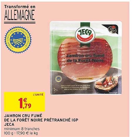 Promo Jambon Cru Fumé De La Forêt Noire Prétranché Igp Jeca chez