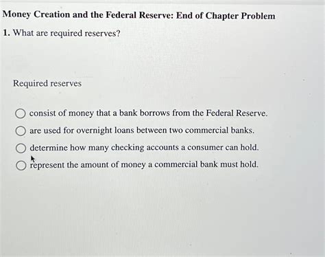 Solved Money Creation And The Federal Reserve End Of Chegg