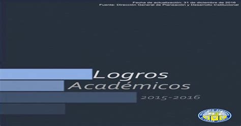 Pdf Logroslogros Académicos De La Uacj 2015 2016 3 I