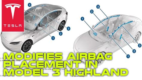 Tesla Modifies Airbag Placement In Model Highland Youtube