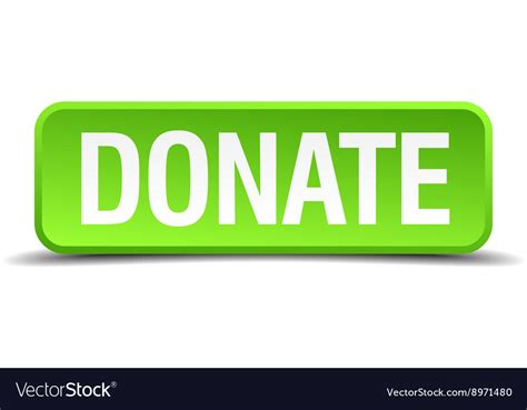 Donate Green 3d Realistic Square Isolated Button Vector Image