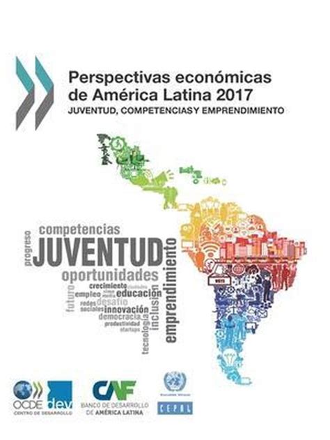 Perspectivas Economicas De America Latina Oecd